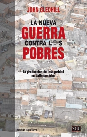 La Nueva Guerra Contra Los Pobres