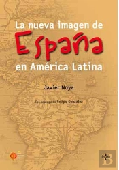 La Nueva Imagen De España En America Latina 