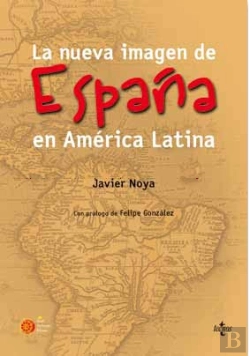 Bertrand.pt - La Nueva Imagen De España En America Latina 