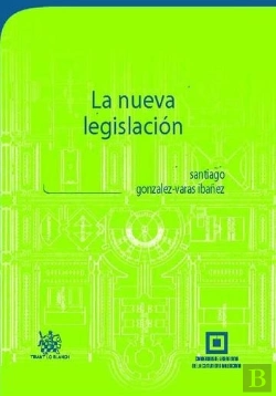 Bertrand.pt - La Nueva Legislación Urbanística Valenciana Doctrina Y Texto Legal