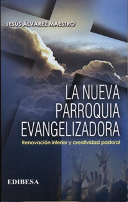 Bertrand.pt - La Nueva Parroquia Evangelizadora