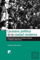 La Nueva Politica En La Ciudad Moderna