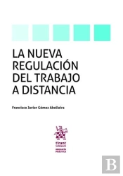 La Nueva Regulacion Del Trabajo A Distancia
