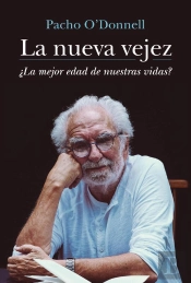 La Nueva Vejez