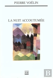La Nuit Accoutumee