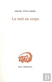 La Nuit Au Corps
