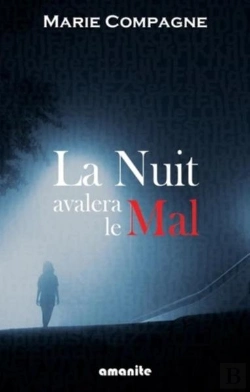 Bertrand.pt - La Nuit Avalera Le Mal