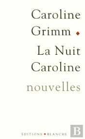 La Nuit Caroline