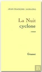 La Nuit Cyclone