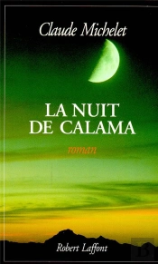 La Nuit De Calama