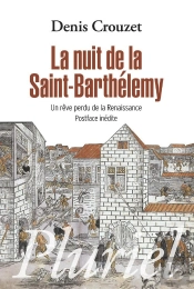 La Nuit De La Saint-Barthelemy