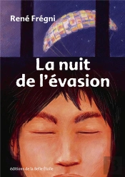 La Nuit De L'Évasion