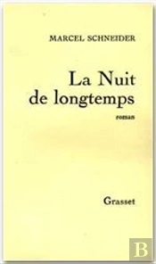 La Nuit De Longtemps