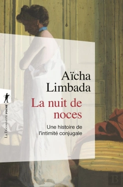 Bertrand.pt - La Nuit De Noces : Une Histoire De L'Intimité Conjugale