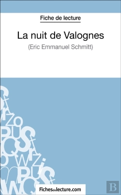 Bertrand.pt - La Nuit De Valognes D'Eric-Emmanuel Schmitt (Fiche De Lecture)