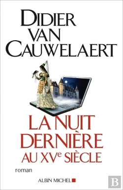 Bertrand.pt - La Nuit Dernière Au Xve Siècle