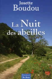 La Nuit Des Abeilles