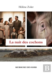 La Nuit Des Cochons