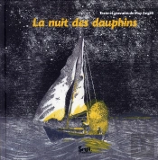 La Nuit Des Dauphins