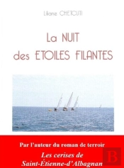 La Nuit Des Étoiles Filantes