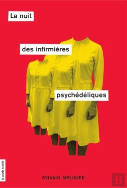 Bertrand.pt - La Nuit Des Infirmières Psychédéliques