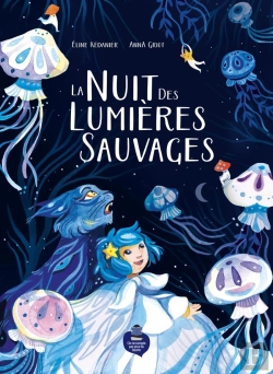 Bertrand.pt - La Nuit Des Lumières Sauvages