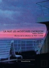 La Nuit Des Molecules  L Horizon
