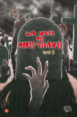 Bertrand.pt - La Nuit Des Morts-Vivants T.3