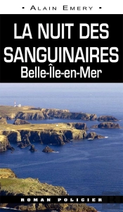 La Nuit Des Sanguinaires ; Belle-Île-En-Mer