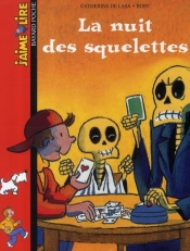 La Nuit Des Squelettes