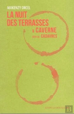 Bertrand.pt - La Nuit Des Terrasses & Caverne ; Cadavres
