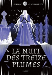La Nuit Des Treize Plumes