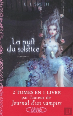 Bertrand.pt - La Nuit Du Solstice T.1 Solstice D'Hiver Et T.2 Un Coeur Indompte