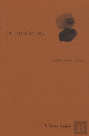 La Nuit D'Un Seul