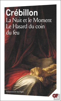 Bertrand.pt - La Nuit Et Le Moment ; Le Hasard Du Coin Du Feu