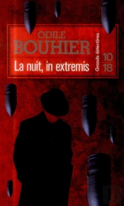 La Nuit In Extremis
