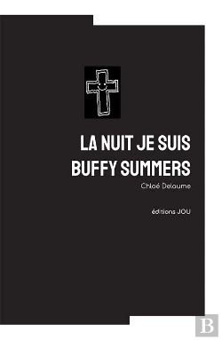 Bertrand.pt - La Nuit Je Suis Buffy Summers