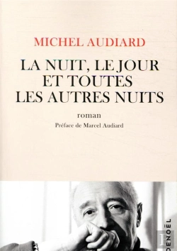 Bertrand.pt - La Nuit, Le Jour Et Toutes Les Autres Nuits