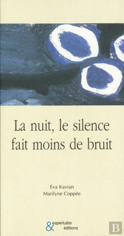 Bertrand.pt - La Nuit, Le Silence Fait Moins De Bruit