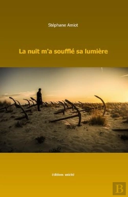 Bertrand.pt - La Nuit M'A Soufflé Sa Lumière