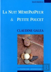 La Nuit Memepaspeur & Petite Poucet