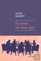 La Nuit Ne Dure Pas