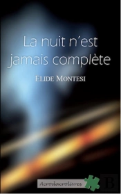 La Nuit N'Est Jamais Complete