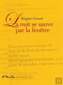 Bertrand.pt - La Nuit Se Sauve Par La Fenêtre