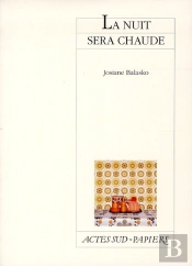 La Nuit Sera Chaude