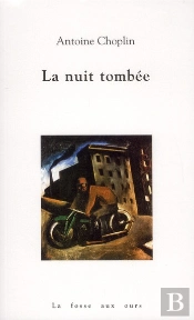 La Nuit Tombée