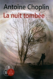 La Nuit Tombée