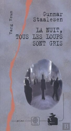 Bertrand.pt - La Nuit Tous Les Loups Sont Gris