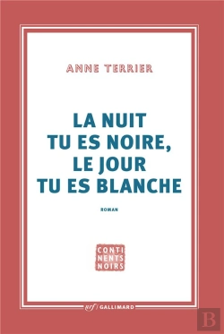 Bertrand.pt - La Nuit Tu Es Noire, Le Jour Tu Es Blanche
