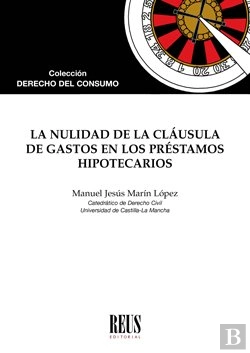 Bertrand.pt - La Nulidad De La Cláusula De Gastos En Los Préstamos Hipotecarios